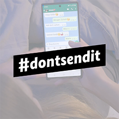 Kampagne #dontsendit (verweist auf: Hilfestellungen im Umgang mit Nacktaufnahmen)