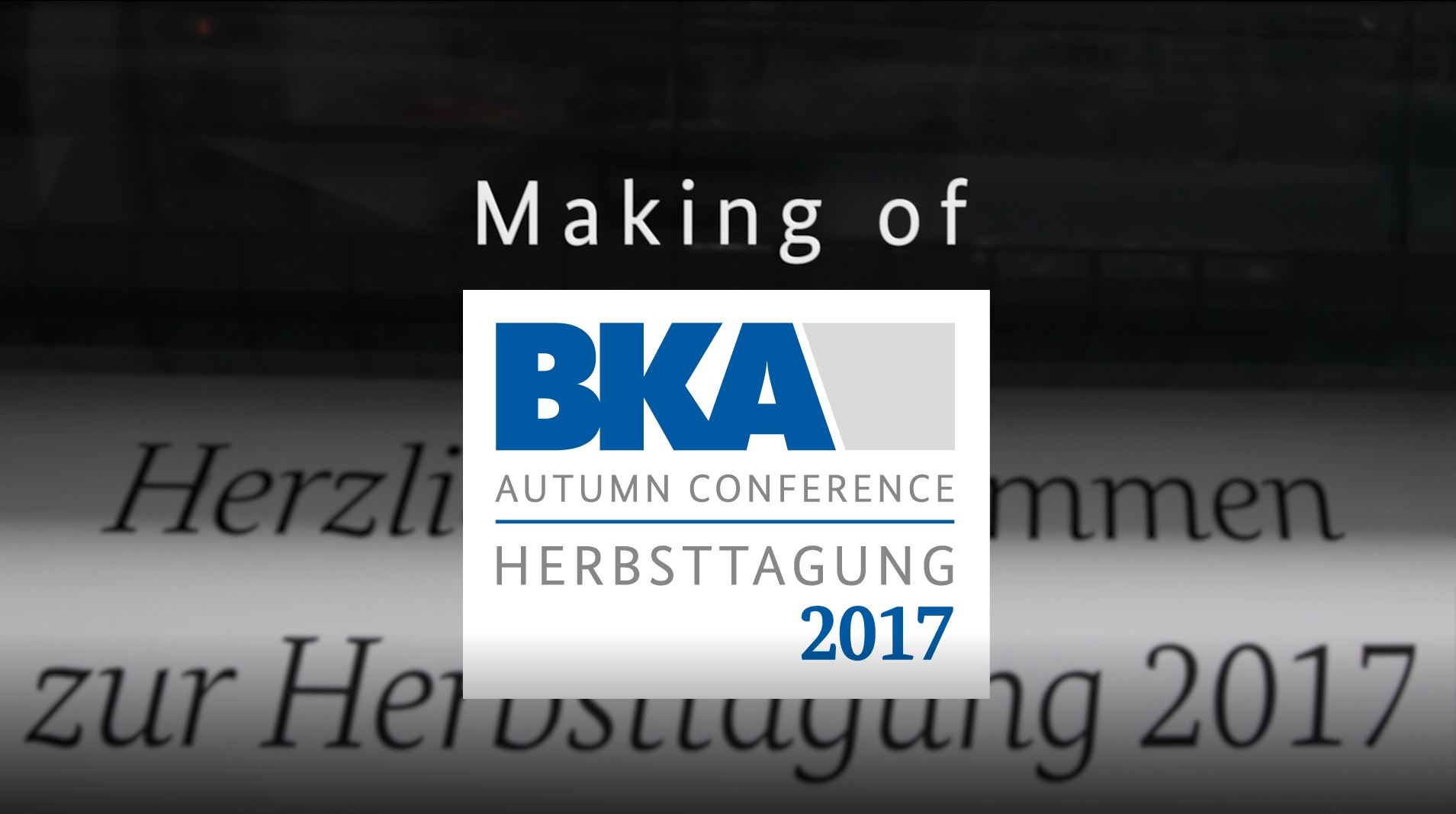 Blick hinter die Kulissen der BKA-Herbsttagung 2017